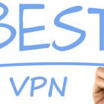 Quels sont les meilleurs VPN ? Sélection et comparatif 2019